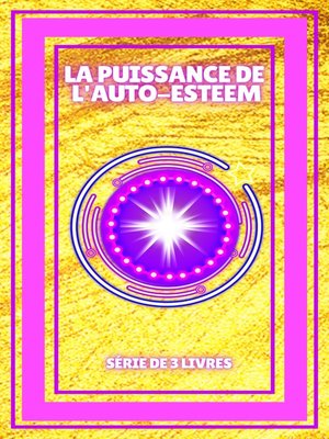 cover image of LA PUISSANCE DE L'AUTO-ESTEEM